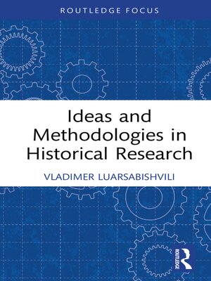 cover image of Ideas and Methodologies in Historical Research